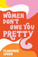 Women_don_t_owe_you_pretty